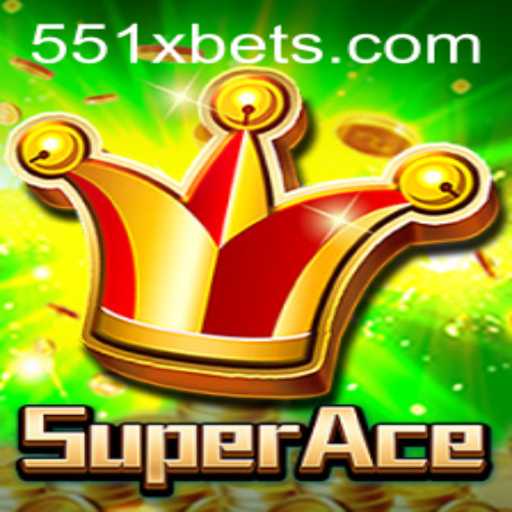 Exploring the Thrilling World of SuperAce and Keyword 551X